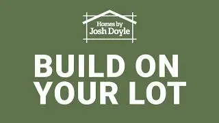Build on your lot (or ours)