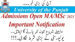 MA MSc Admissions 2023 Open Punjab University | Online Admissions Notifications MA/MSc