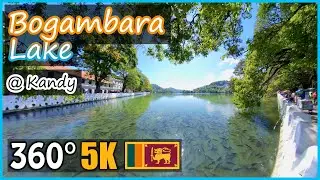 🚤 Bogambara Lake (Kandy Lake) | 360&deg; Virtual Tour | #Kandy EP06 - Travel 360&deg; Sri Lanka SE07 🇱🇰
