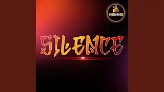 Silence