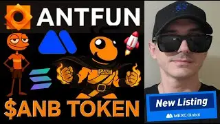 $ANB - ANT.FUN TOKEN CRYPTO COIN HOW TO BUY ANB ANTFUN MEXC GLOBAL CEX SOL SOLANA BLOCKCHAIN NEW