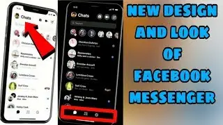 Facebook Messenger New Look | New Design | Facebook Messenger New Update 2019