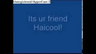 Ask Haicool may come!