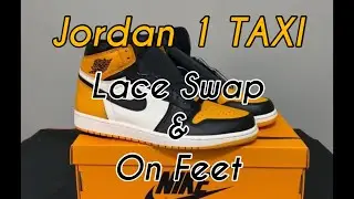 Jordan 1 High Taxi / Yellow Toe (Lace Swap & On Feet Review)