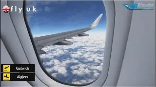 Gatwick to Algiers - MSFS 2020 - Fly Uk - VATSIM
