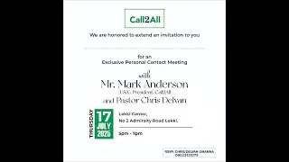 CALL2ALL MEETING WITH PASTOR CHRIS DELVAN & MR MARK ANDERSON
