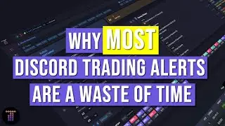 Why MOST Discord Trading Alerts are a Waste of Time