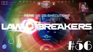 [ REPLAY ] LawBreakers - 56 - *PATCH 2.0.1* Catch me if you can *English commentary* (PS4+Xim4)