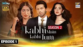 Kabhi Main Kabhi Tum Season 2 - Ft. Fahad Musatfa & Hania Amir - Ary Digital - Frist Teaser
