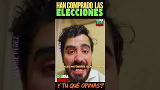HAN COMPRADO LAS ELECCIONES!!??Y T&Uacute; QU&Eacute; OPINAS? #vox #psoe #pp #espa&ntilde;a
