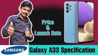 Samsung Galaxy A33 Launch Date 🔥 Specification | Price in india,Review #samsung #galaxya33