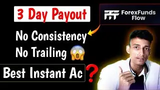 Best Instant Funding Prop Firm with NO Consistency Rule? 3 Day Payout!