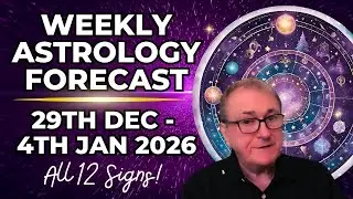 Weekly Astrology Forecast 🌟 Dec 29 &ndash; Jan 4, 2026 | All 12 Signs Horoscope & Planetary Insights