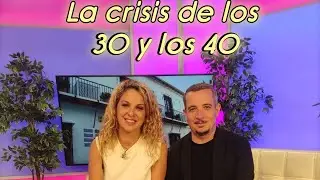 ¿Existe la crisis de los 30 y de los 40?