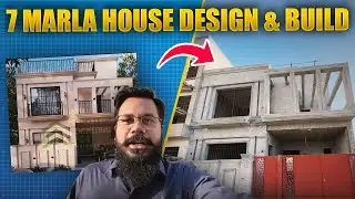 7 Marla House Design & Build | Grey Structure Site Visit | Union Living Lahore