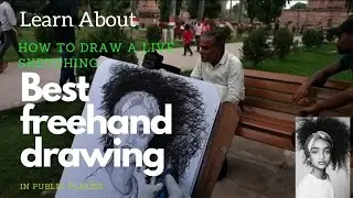 How to draw freehand drawing in( public places..).  then.  public reaction
