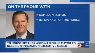 TN house speaker asks Nashville mayor to rescind immigration executive order
