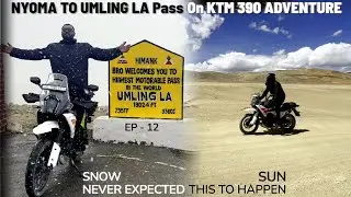 Nyoma To Umling La Pass On 2025 KTM 390 Adventure Never Expected This To Happen !!! |
