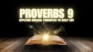 Proverbs 9 Wisdom vs Folly The Ultimate Showdown