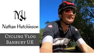 Cycling Vlog | Banbury UK