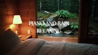 Rainy Night Relaxation Ambience with Piano Music