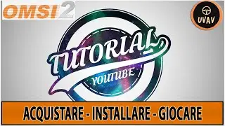 OMSI 2 TUTORIAL #1 ITA  - COME ACQUISTARE SCARICARE GIOCARE -