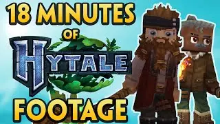 18 Minutes of Hytale GAMEPLAY and FOOTAGE (Updated)