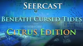 SCQ - Beyond Cursed Tides, Citrus Edition