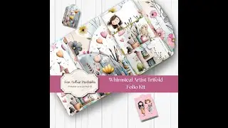Whimsical Junk Journal Tri-Fold Folio Tutorial | Cute Artist & Craft Girl Kit