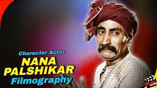 Nana Palshikar | Old Bollywood Hindi Films Veteran Character Actor | All Movies List