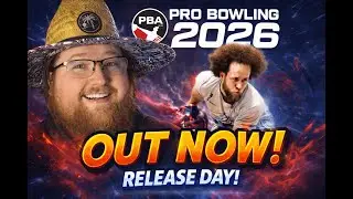 Official Release! The time has COME! (PBA Pro Bowling 2026)