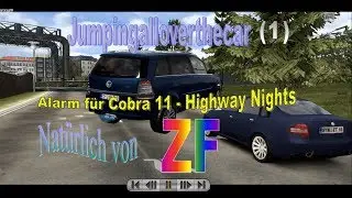 Jumpingalloverthecar 1 - Alarm f&uuml;r Cobra 11 Highway Nights [HD]