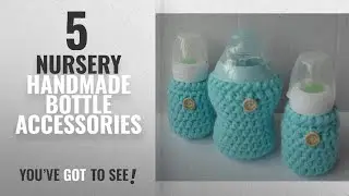 Top 10 Nursery Handmade Bottle Accessories [2018]: Handmade Crochet Baby Bottle Warmer Milk Pouch
