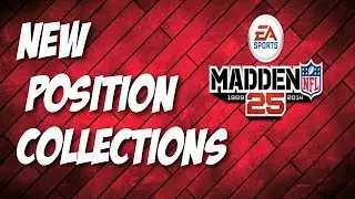 Madden 25 Ultimate Team 15 Pack Bundle and Position Collections MUT 25