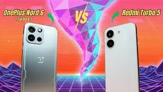 🔥 OnePlus Nord 6 против Redmi Turbo 5 &ndash; подробное сравнение | Цена в Великобритании