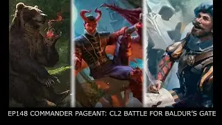 MTGMoxBox EP148 | Commander Pageant CL2 Battle for Baldur's Gate: Wilson, Raphael, Volo