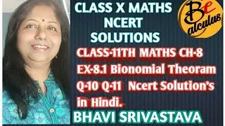 Class-11th  Math's Ex.-8.1 Q-10 Q-11 Ch-8 BINOMIAL THEOREM NCERT SOLUTIONS IN HINDI