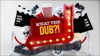 What The Dub?! - Announcement Trailer