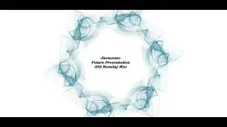 Doonzone - Future Presentation (DZ Morning Mix)