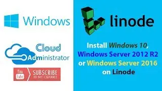 Install Windows 10,Windows Server 2012/2016/2019 on Linode VPS - Easy Method