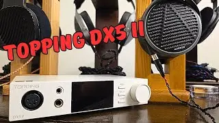 Усилитель Topping DX5 II DAC: выгодное решение в одном корпусе за 299 долларов
