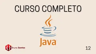 Curso Java #12 - Exerc&iacute;cios - Ciclos WHILE e FOR