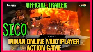 🔥 SICO INDIAN GAME OFFICIAL TRAILER | SPECIAL INSURGENCY COUNTER OPERATIONS, INDIAN MULTIPLAYER GAME