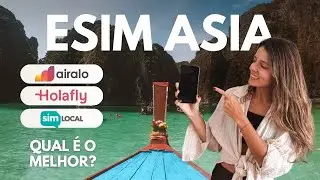 eSIM &Aacute;SIA: qual &eacute; o melhor? qual &eacute; o mais barato? AN&Aacute;LISE COMPLETA: Holafly, Airalo e SIM Local
