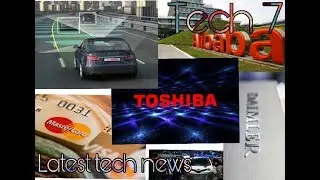 Latest tech news|Tech7  Toshiba Alibaba, Daimler, Electric car, Card transactions, And more in hindi