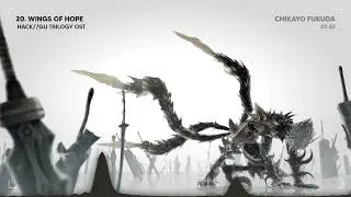20. Wings of Hope | .HACK//GU TRILOGY OST