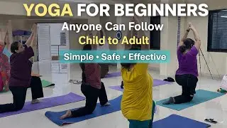 Yoga for Beginners | Anyone Can Follow | Child to Adult | YOGDWAR