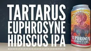 Обзор Tartarus Euphrosyne Hibiscus IPA от Tartarus Beers | Обзор Doorman Wasabi Peanuts