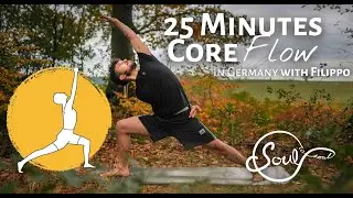 25 Minutes CORE FLOW Yoga Class by Filippo in Radevormwald, Germany - SoultoSoul Yoga