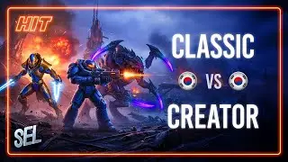 HIT! Classic VS Creator MOD sc1 + sc2 Ro16 SEL Season 2 Championship